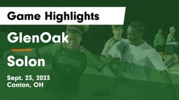 GlenOak  vs Solon  Game Highlights - Sept. 23, 2023