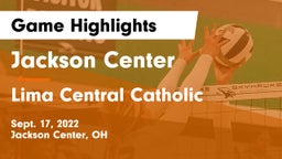 Jackson Center  vs Lima Central Catholic  Game Highlights - Sept. 17, 2022