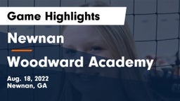 Newnan  vs Woodward Academy Game Highlights - Aug. 18, 2022