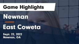 Newnan  vs East Coweta  Game Highlights - Sept. 22, 2022