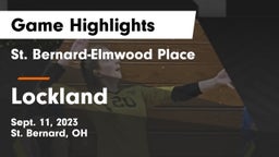 St. Bernard-Elmwood Place  vs Lockland  Game Highlights - Sept. 11, 2023