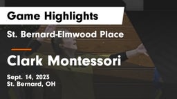 St. Bernard-Elmwood Place  vs Clark Montessori  Game Highlights - Sept. 14, 2023