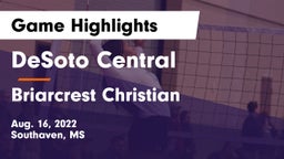 DeSoto Central  vs Briarcrest Christian  Game Highlights - Aug. 16, 2022
