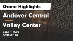 Andover Central  vs Valley Center  Game Highlights - Sept. 1, 2022