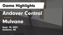Andover Central  vs Mulvane  Game Highlights - Sept. 10, 2022