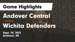 Andover Central  vs Wichita Defenders Game Highlights - Sept. 24, 2022