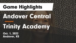 Andover Central  vs Trinity Academy  Game Highlights - Oct. 1, 2022