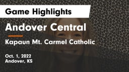 Andover Central  vs Kapaun Mt. Carmel Catholic  Game Highlights - Oct. 1, 2022