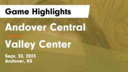 Andover Central  vs Valley Center  Game Highlights - Sept. 20, 2023