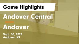 Andover Central  vs Andover  Game Highlights - Sept. 30, 2023