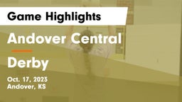 Andover Central  vs Derby  Game Highlights - Oct. 17, 2023