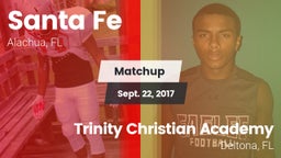 Matchup: Santa Fe  vs. Trinity Christian Academy  2017