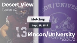 Matchup: Desert View High vs. Rincon/University  2018