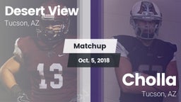 Matchup: Desert View High vs. Cholla  2018