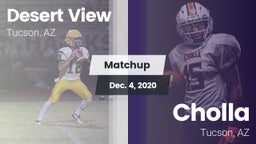 Matchup: Desert View High vs. Cholla  2020