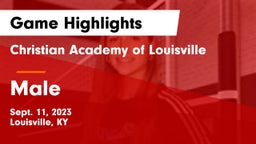 Christian Academy of Louisville vs Male  Game Highlights - Sept. 11, 2023