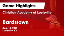 Christian Academy of Louisville vs Bardstown  Game Highlights - Aug. 14, 2023