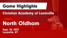 Christian Academy of Louisville vs North Oldham  Game Highlights - Sept. 28, 2023