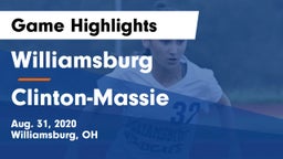 Williamsburg  vs Clinton-Massie  Game Highlights - Aug. 31, 2020