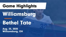 Williamsburg  vs Bethel Tate  Game Highlights - Aug. 25, 2020