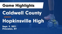 Caldwell County  vs Hopkinsville High Game Highlights - Sept. 9, 2021