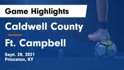 Caldwell County  vs Ft. Campbell  Game Highlights - Sept. 28, 2021