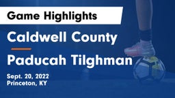 Caldwell County  vs Paducah Tilghman  Game Highlights - Sept. 20, 2022