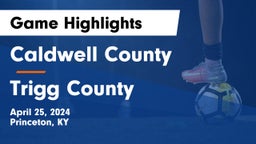 Caldwell County  vs Trigg County  Game Highlights - April 25, 2024