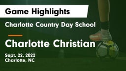 Charlotte Country Day School vs Charlotte Christian  Game Highlights - Sept. 22, 2022