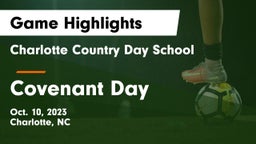 Charlotte Country Day School vs Covenant Day  Game Highlights - Oct. 10, 2023