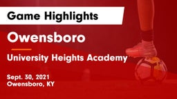 Owensboro  vs University Heights Academy Game Highlights - Sept. 30, 2021