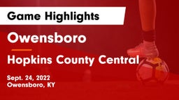 Owensboro  vs Hopkins County Central  Game Highlights - Sept. 24, 2022