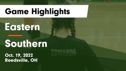 Eastern  vs Southern Game Highlights - Oct. 19, 2022