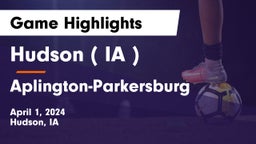 Hudson   ( IA ) vs Aplington-Parkersburg  Game Highlights - April 1, 2024