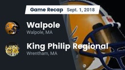 Recap: Walpole  vs. King Philip Regional  2018