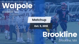 Matchup: Walpole  vs. Brookline  2018