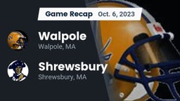 Recap: Walpole  vs. Shrewsbury  2023