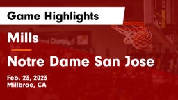 Mills  vs Notre Dame San Jose Game Highlights - Feb. 23, 2023