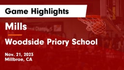 Mills  vs Woodside Priory School Game Highlights - Nov. 21, 2023