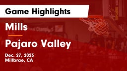 Mills  vs Pajaro Valley Game Highlights - Dec. 27, 2023