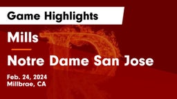 Mills  vs Notre Dame San Jose Game Highlights - Feb. 24, 2024