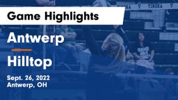 Antwerp  vs Hilltop  Game Highlights - Sept. 26, 2022