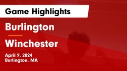 Burlington  vs Winchester  Game Highlights - April 9, 2024