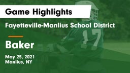 Fayetteville-Manlius School District  vs Baker  Game Highlights - May 25, 2021