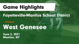 Fayetteville-Manlius School District  vs West Genesee  Game Highlights - June 3, 2021