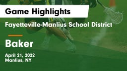 Fayetteville-Manlius School District  vs Baker  Game Highlights - April 21, 2022
