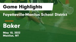 Fayetteville-Manlius School District  vs Baker  Game Highlights - May 10, 2022