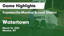 Fayetteville-Manlius School District  vs Watertown  Game Highlights - March 26, 2024