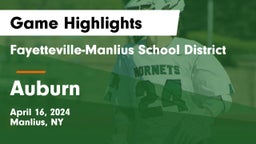Fayetteville-Manlius School District  vs Auburn  Game Highlights - April 16, 2024