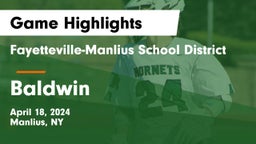 Fayetteville-Manlius School District  vs Baldwin  Game Highlights - April 18, 2024
